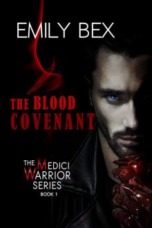 The Blood Covenant The Blood Covenant