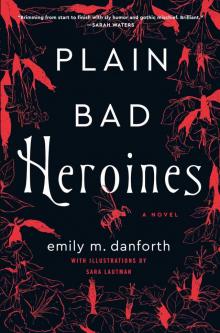 Plain Bad Heroines Plain Bad Heroines