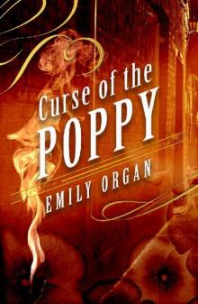 Curse of the Poppy (Penny Green Series Book 5) Curse of the Poppy (Penny Green Series Book 5)