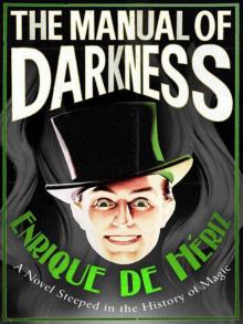 The Manual of Darkness The Manual of Darkness