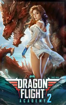 Dragon Flight Academy 2 Dragon Flight Academy 2