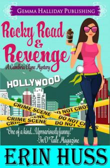 Rocky Road & Revenge Rocky Road & Revenge