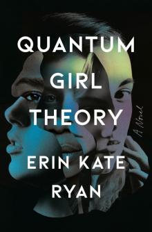 Quantum Girl Theory Quantum Girl Theory