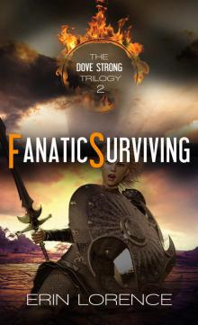 Fanatic Surviving (Dove Strong)