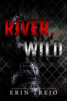 River, Wild River, Wild