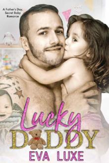 Lucky Daddy: A Billionaire Fake Fiancé Romance