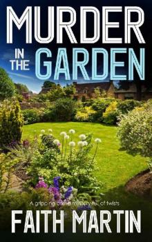 MURDER IN THE GARDEN a gripping crime mystery full of twists MURDER IN THE GARDEN a gripping crime mystery full of twists