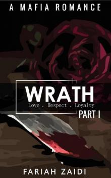 Wrath (Part I): A Mafia Romance (Esposito Series Book 1)