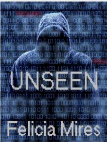 UNSEEN