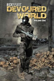 Devoured World: Volume One