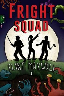 Fright Squad Fright Squad