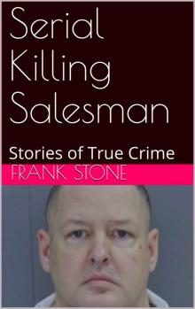 Serial Killing Salesman
