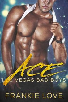 ACE: Las Vegas Bad Boys ACE: Las Vegas Bad Boys