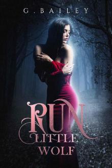 Run Little Wolf Run Little Wolf