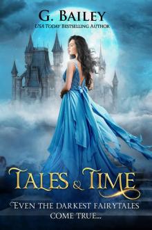 Tales & Time (Lost Time Academy Book 1) Tales & Time (Lost Time Academy Book 1)