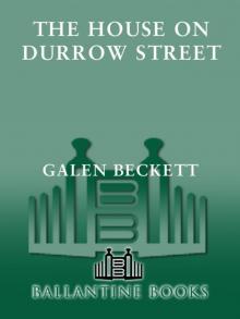 The House on Durrow Street The House on Durrow Street