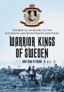 Warrior Kings of Sweden Warrior Kings of Sweden