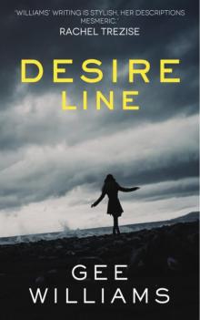 Desire Line Desire Line