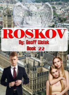 Roskov, Book 22