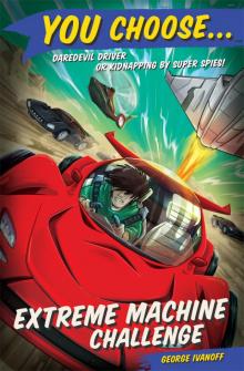 Extreme Machine Challenge Extreme Machine Challenge