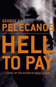 Hell To Pay