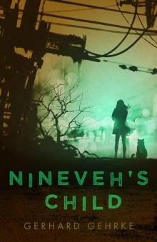 Nineveh's Child Nineveh's Child
