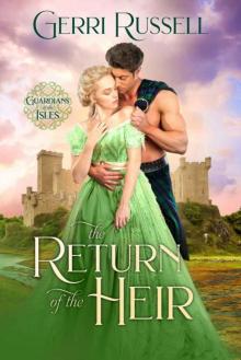 The Return of the Heir (Guardians of the Isles Book 1) The Return of the Heir (Guardians of the Isles Book 1)