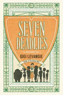 Seven Deadlies Seven Deadlies