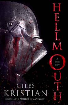 HELLMOUTH: A novella HELLMOUTH: A novella