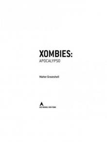 Xombies: Apocalypso Xombies: Apocalypso