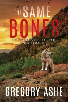 The Same Bones