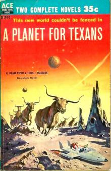 A Planet for Texans (aka Lone Star Planet) A Planet for Texans (aka Lone Star Planet)