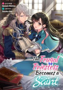 The Frugal Priestess Becomes a Saint