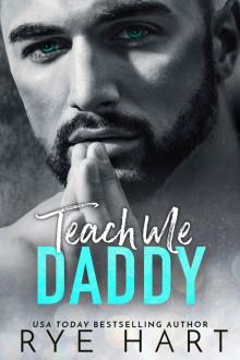 Teach Me Daddy: A Mountain Man’s Secret Baby Romance