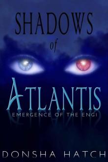 Shadows of Atlantis: Emergence of the Engi