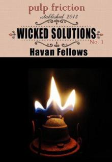 Wicked Solutions Wicked Solutions