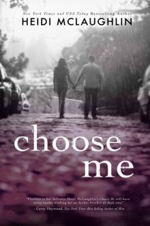 Choose Me Choose Me