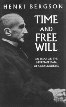 Time and Free Will Time and Free Will