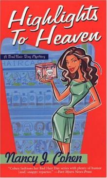 Nancy J. Cohen - Bad Hair Day 05 - Highlights To Heaven Nancy J. Cohen - Bad Hair Day 05 - Highlights To Heaven