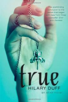 True: An Elixir Novel True: An Elixir Novel