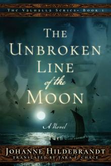The Unbroken Line of the Moon The Unbroken Line of the Moon