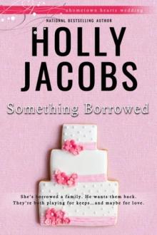 Something Borrowed Something Borrowed