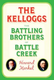 The Kelloggs The Kelloggs