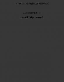 At the Mountains of Madness (lovecraft mythos)