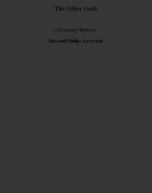 The Other Gods (lovecraft mythos)