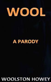 Wool: A Parody