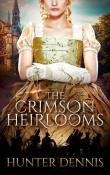 The Crimson Heirlooms The Crimson Heirlooms