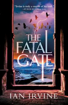 The Fatal Gate The Fatal Gate