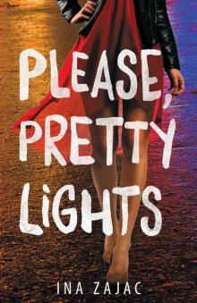 Please, Pretty Lights (Pretty Lights Series Book 1)