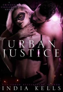 Urban Justice (A Chicago Vigilantes Novel Book 2)